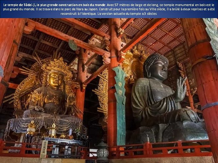 Le temple de Tôdai-ji, la plus grande construction en bois du monde Avec 57