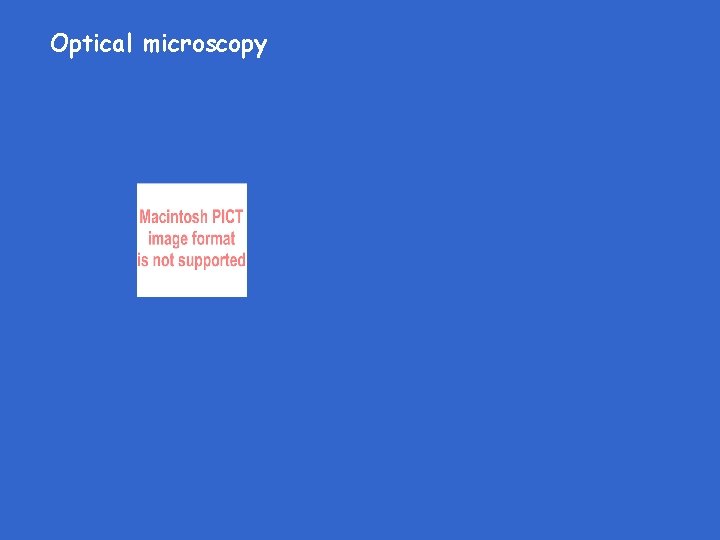 Optical microscopy 