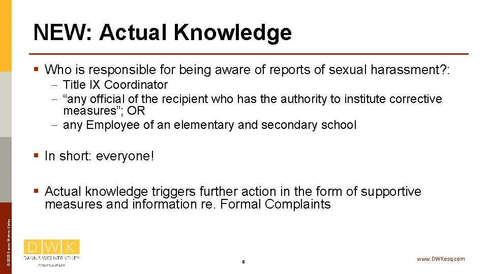 NEW: Actual Knowledge § Who is responsible for being aware of reports of sexual