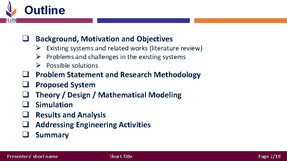 Outline q Background, Motivation and Objectives Ø Existing systems and related works (literature review) Outline q Background, Motivation and Objectives Ø Existing systems and related works (literature review)