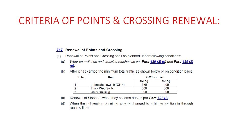 CRITERIA OF POINTS & CROSSING RENEWAL: 