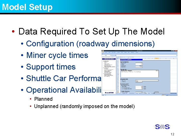 Model Setup • Data Required To Set Up The Model • • • Configuration