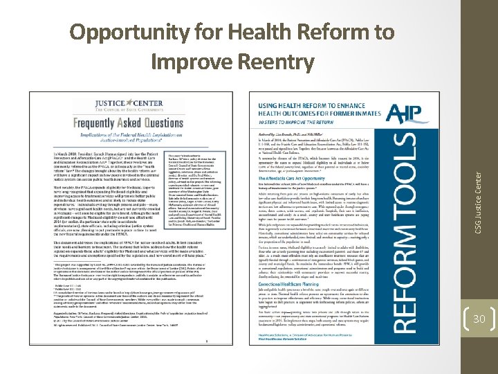 CSG Justice Center Opportunity for Health Reform to Improve Reentry 30 