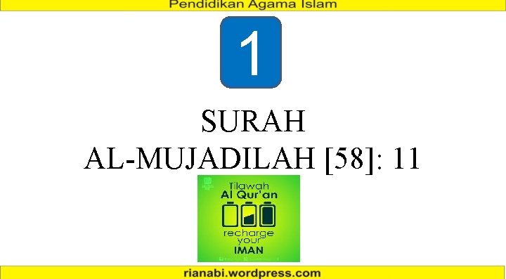 1 SURAH AL-MUJADILAH [58]: 11 