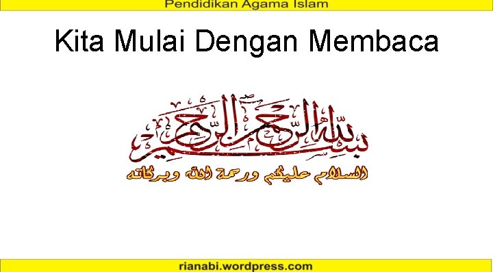 Kita Mulai Dengan Membaca 