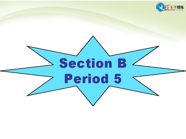 Section B Period 5 