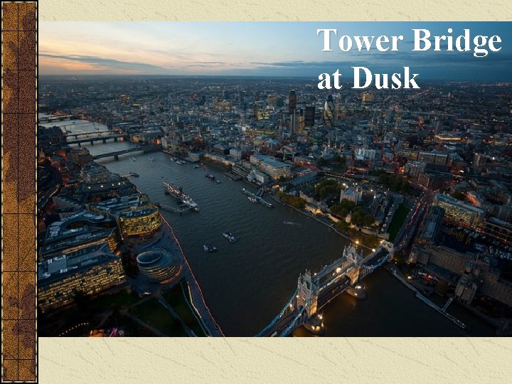 Tower Bridge at Dusk 