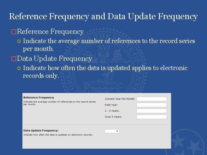 Reference Frequency and Data Update Frequency �Reference Frequency Indicate the average number of references