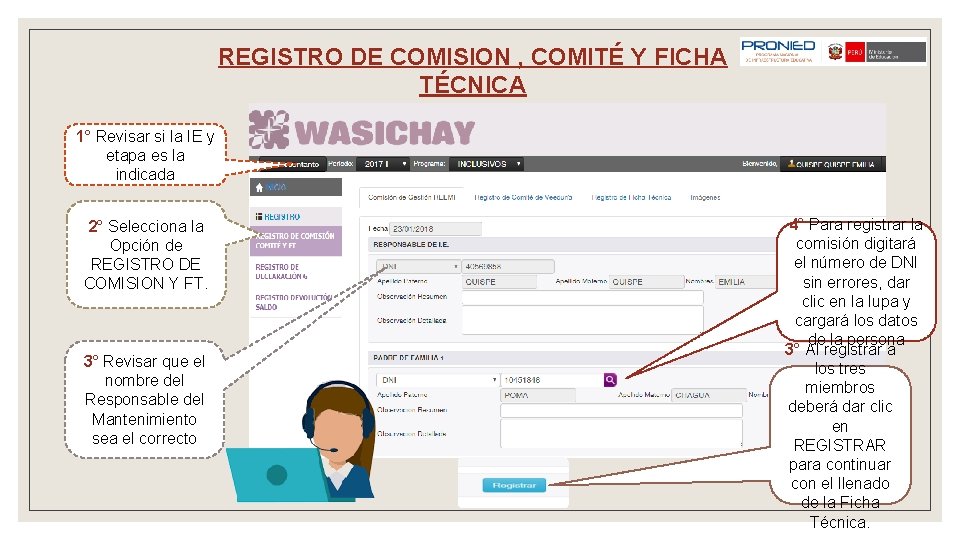 REGISTRO DE COMISION , COMITÉ Y FICHA TÉCNICA 1° Revisar si la IE y