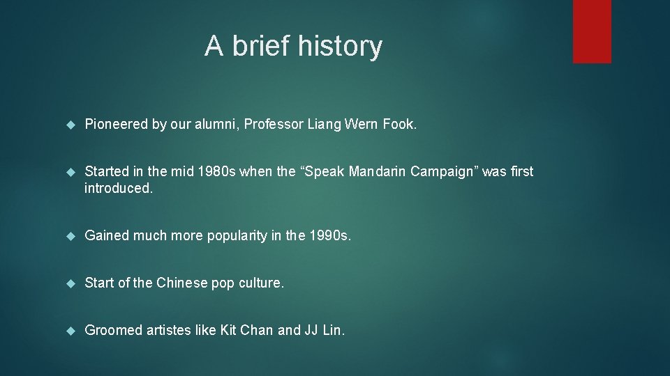 A brief history Pioneered by our alumni, Professor Liang Wern Fook. Started in the