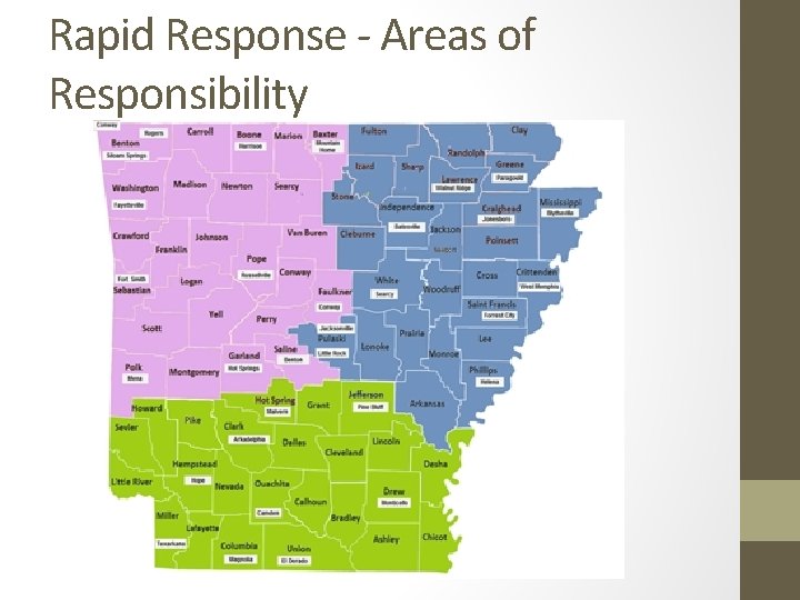 Rapid Response - Areas of Responsibility 