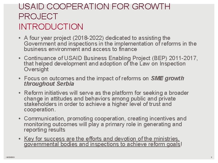 USAID COOPERATION FOR GROWTH PROJECT INTRODUCTION • A four year project (2018 -2022) dedicated USAID COOPERATION FOR GROWTH PROJECT INTRODUCTION • A four year project (2018 -2022) dedicated