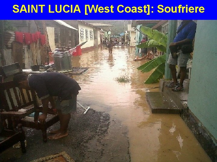 SAINT LUCIA [West Coast]: Soufriere 