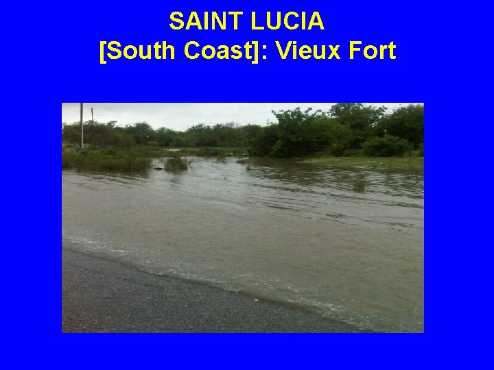 SAINT LUCIA [South Coast]: Vieux Fort 