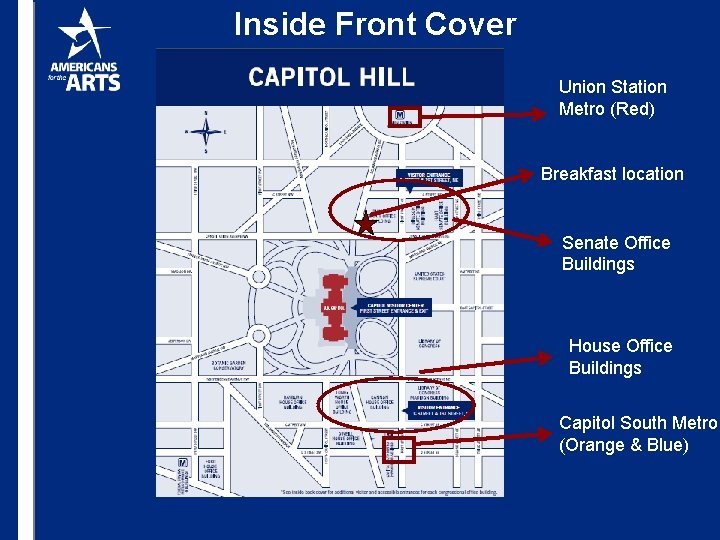 Inside Front Cover Union Station Metro (Red) Breakfast location Senate Office Buildings House Office