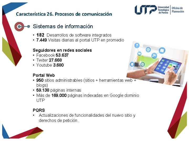 Característica 26. Procesos de comunicación Sistemas de información • 182 Desarrollos de software integrados