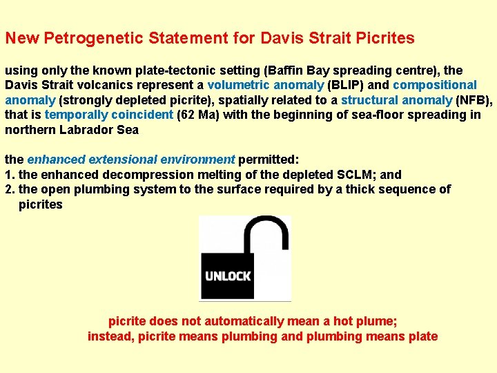 New Petrogenetic Statement for Davis Strait Picrites using only the known plate-tectonic setting (Baffin