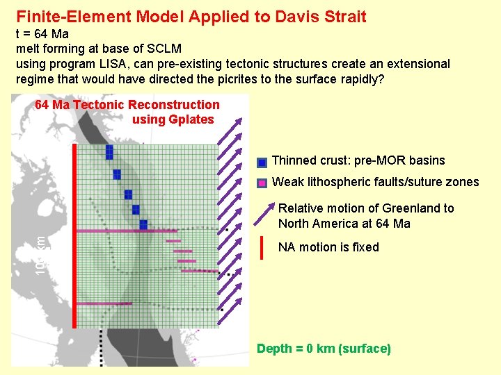 Finite-Element Model Applied to Davis Strait t = 64 Ma melt forming at base