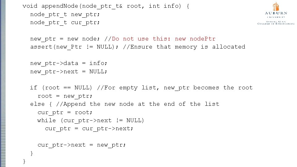 void append. Node(node_ptr_t& root, int info) { node_ptr_t new_ptr; node_ptr_t cur_ptr; new_ptr = new