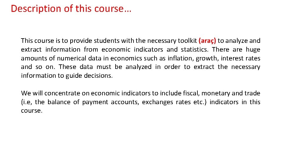 Description of this course… This course is to provide students with the necessary toolkit