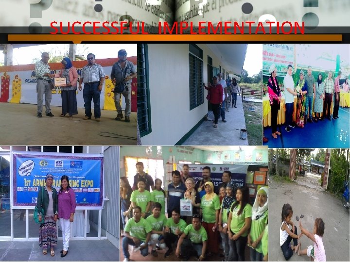 SUCCESSFUL IMPLEMENTATION SUCCESSFUL IMPLEMENTATION