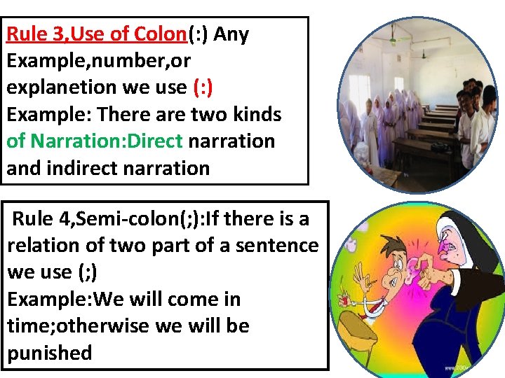 Rule 3, Use of Colon(: ) Any Example, number, or explanetion we use (: