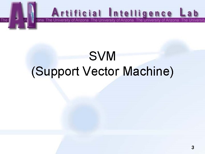 SVM (Support Vector Machine) 3 