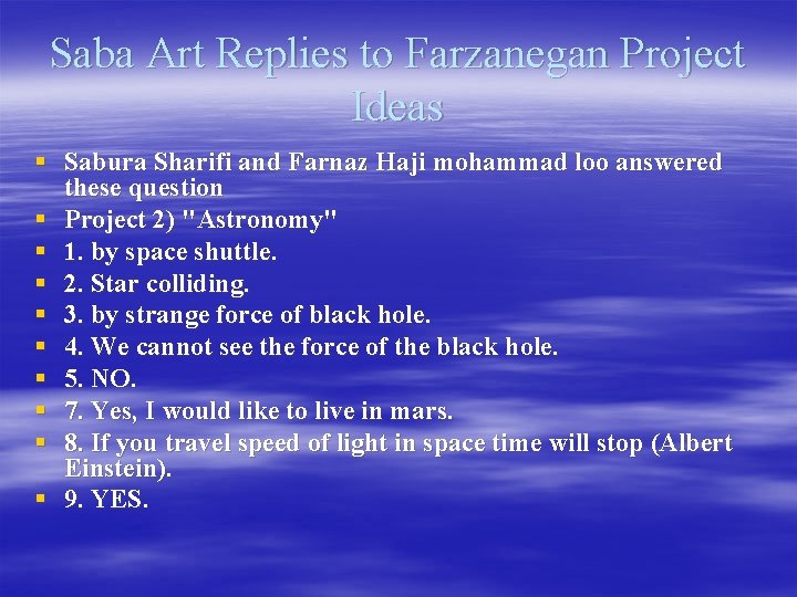 Saba Art Replies to Farzanegan Project Ideas § Sabura Sharifi and Farnaz Haji mohammad