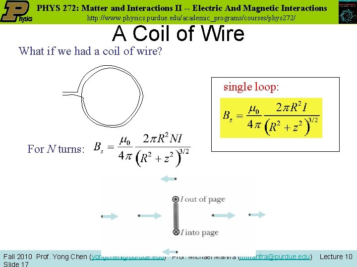 PHYS 272: Matter and Interactions II -- Electric And Magnetic Interactions http: //www. physics. PHYS 272: Matter and Interactions II -- Electric And Magnetic Interactions http: //www. physics.