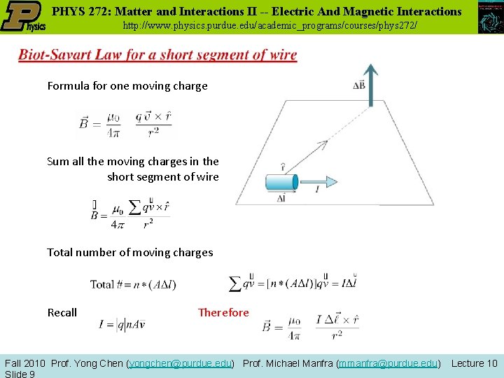 PHYS 272: Matter and Interactions II -- Electric And Magnetic Interactions http: //www. physics.