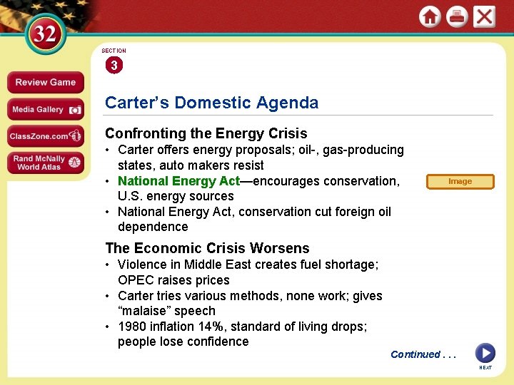 SECTION 3 Carter’s Domestic Agenda Confronting the Energy Crisis • Carter offers energy proposals;