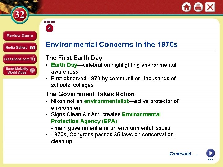 SECTION 4 Environmental Concerns in the 1970 s The First Earth Day • Earth