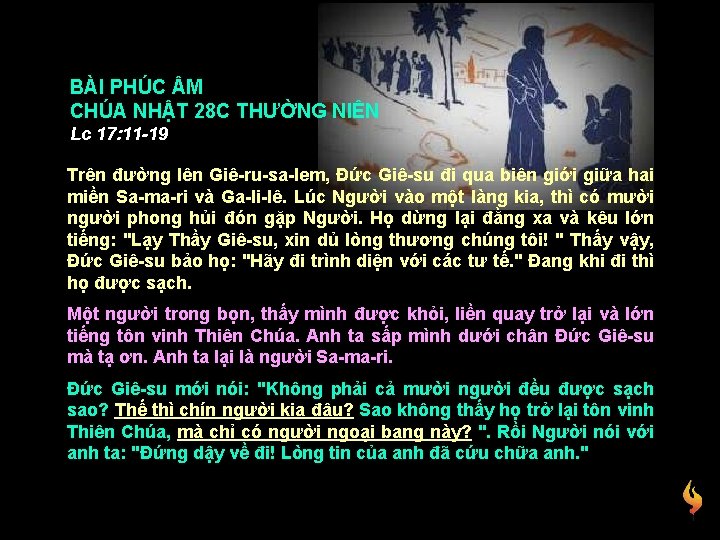 BÀI PHÚC M CHÚA NHẬT 28 C THƯỜNG NIÊN Lc 17: 11 -19 Trên