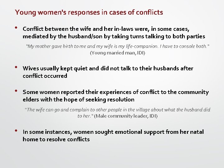 Young women's responses in cases of conflicts • Conflict between the wife and her