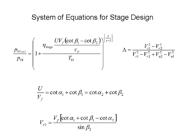 System of Equations for Stage Design 