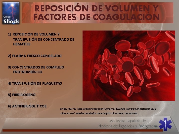 REPOSICIÓN DE VOLUMEN Y FACTORES DE COAGULACIÓN 1) REPOSICIÓN DE VOLUMEN Y TRANSFUSIÓN DE