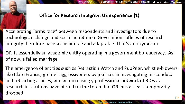 L’excellence de la recherche exige l’intégrité| � No research excellence without integrity Office for