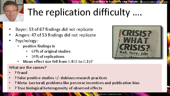 L’excellence de la recherche exige l’intégrité| � No research excellence without integrity The replication