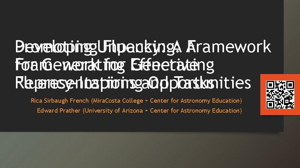 Developing. Unpacking: Fluency: A A Framework Promoting for Generating Framework for Effective Generating Representations