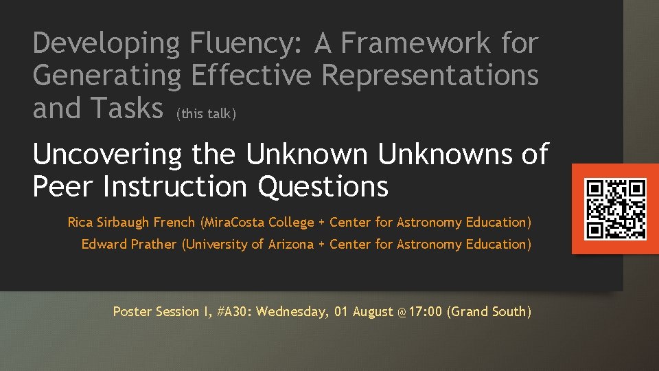 Developing Fluency: A Framework for Generating Effective Representations and Tasks (this talk) Uncovering the