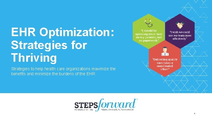 EHR Optimization Strategies for Thriving Strategies to help