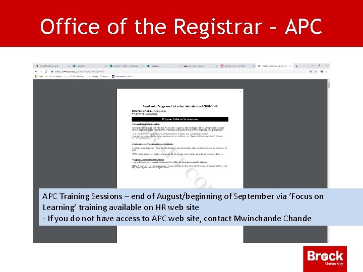 Office of the Registrar – APC Training Sessions – end of August/beginning of September