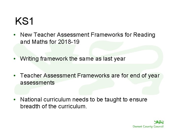 KS 1 • New Teacher Assessment Frameworks for Reading and Maths for 2018 -19