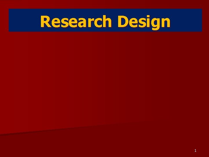 Research Design 1 