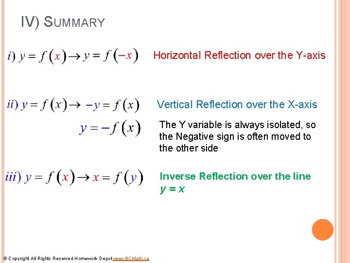 IV) SUMMARY Horizontal Reflection over the Y-axis Vertical Reflection over the X-axis The Y