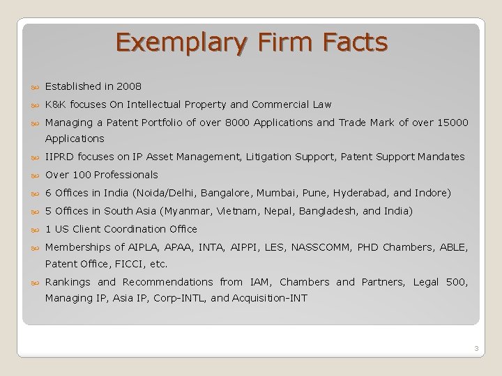 Exemplary Firm Facts Established in 2008 K&K focuses On Intellectual Property and Commercial Law