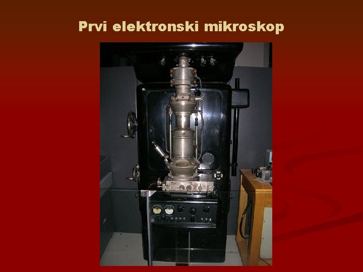 Prvi elektronski mikroskop 