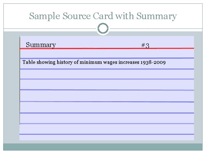 Sample Source Card with Summary #3 Table showing history of minimum wages increases 1938