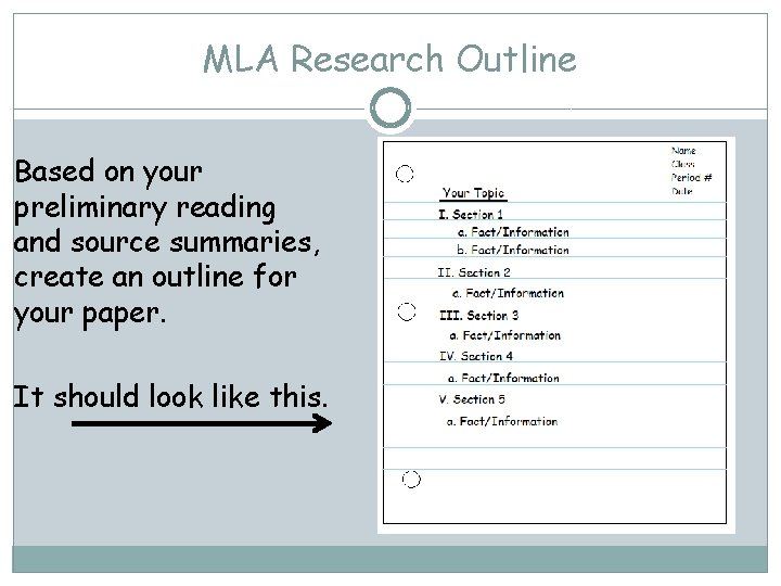 MLA Research Outline Based on your preliminary reading and source summaries, create an outline