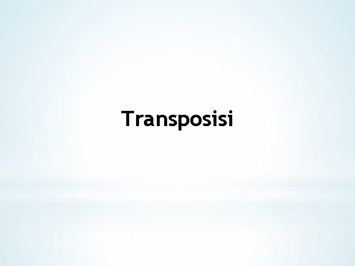 Transposisi 